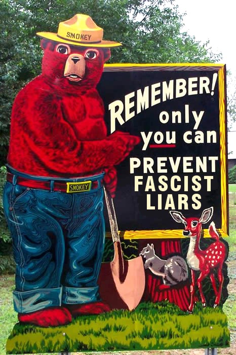 Only You Can Prevent Fascist Liars