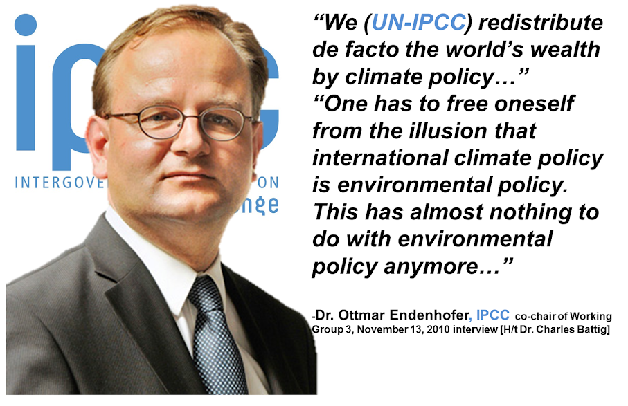 IPCC Official Says Climate Change Is All About Wealth Redistribution